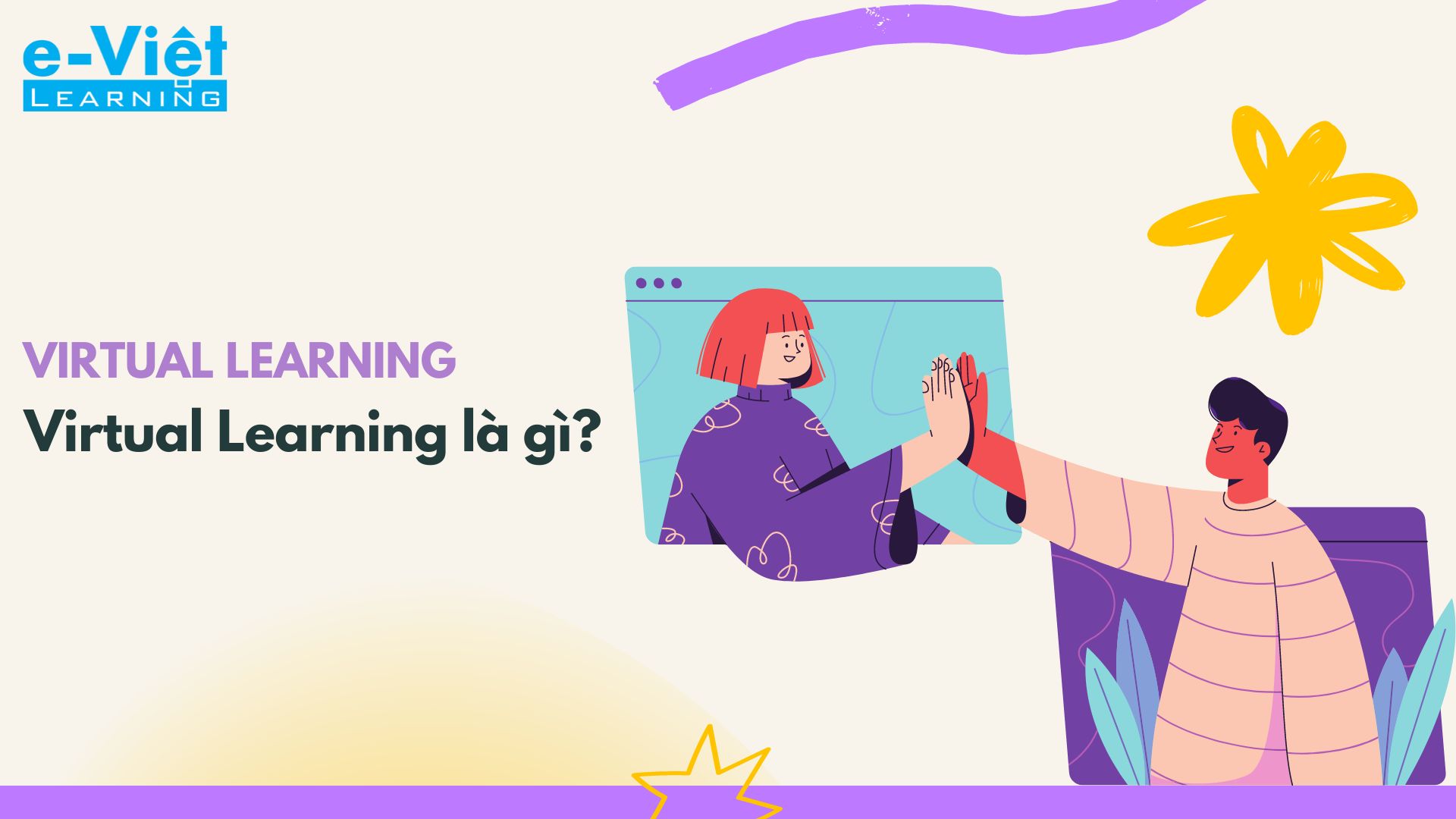 Virtual Learning là gì?